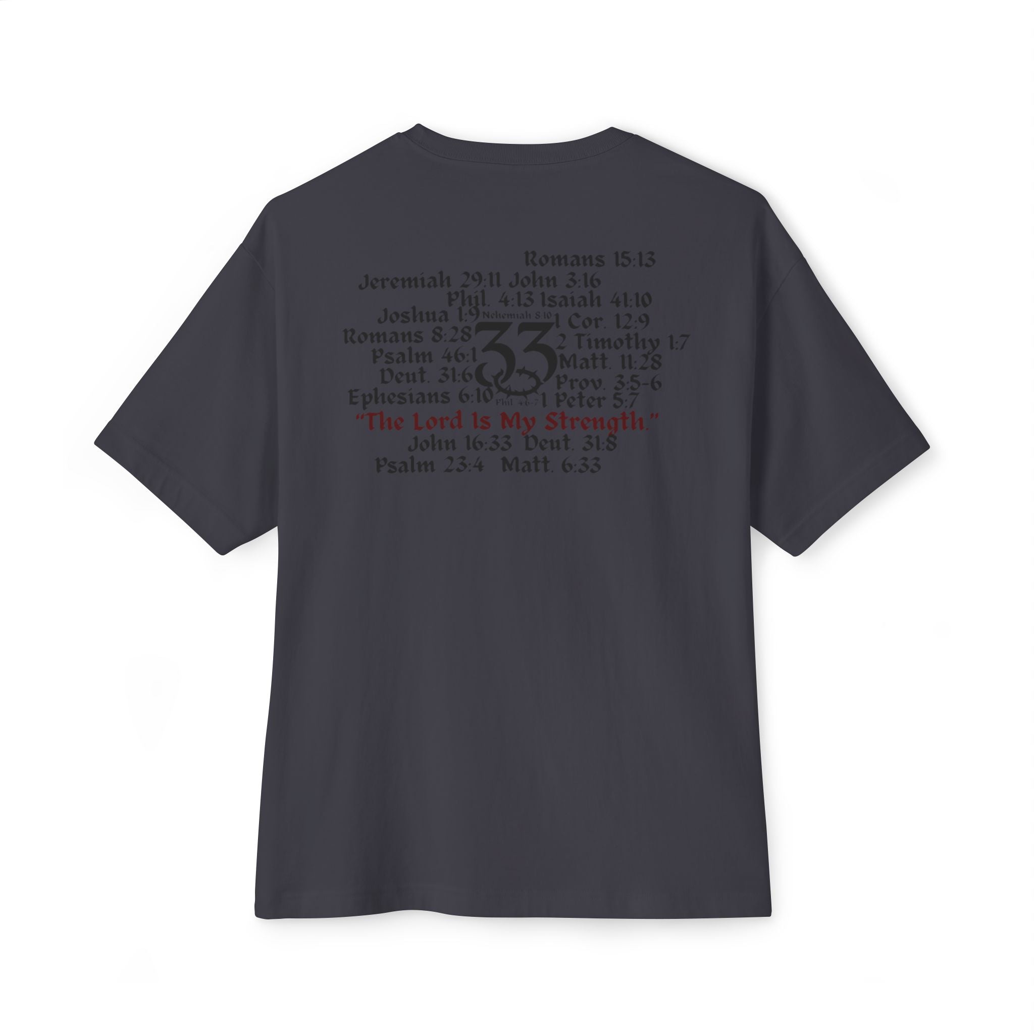 Oversized Boxy Tee, "The Lord is My Strength.", Powerful Bible Verses