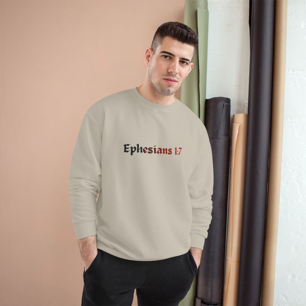 Ephesians 1:7 Champion Sweatshirt, Saved By The Blood, Faded Lettering