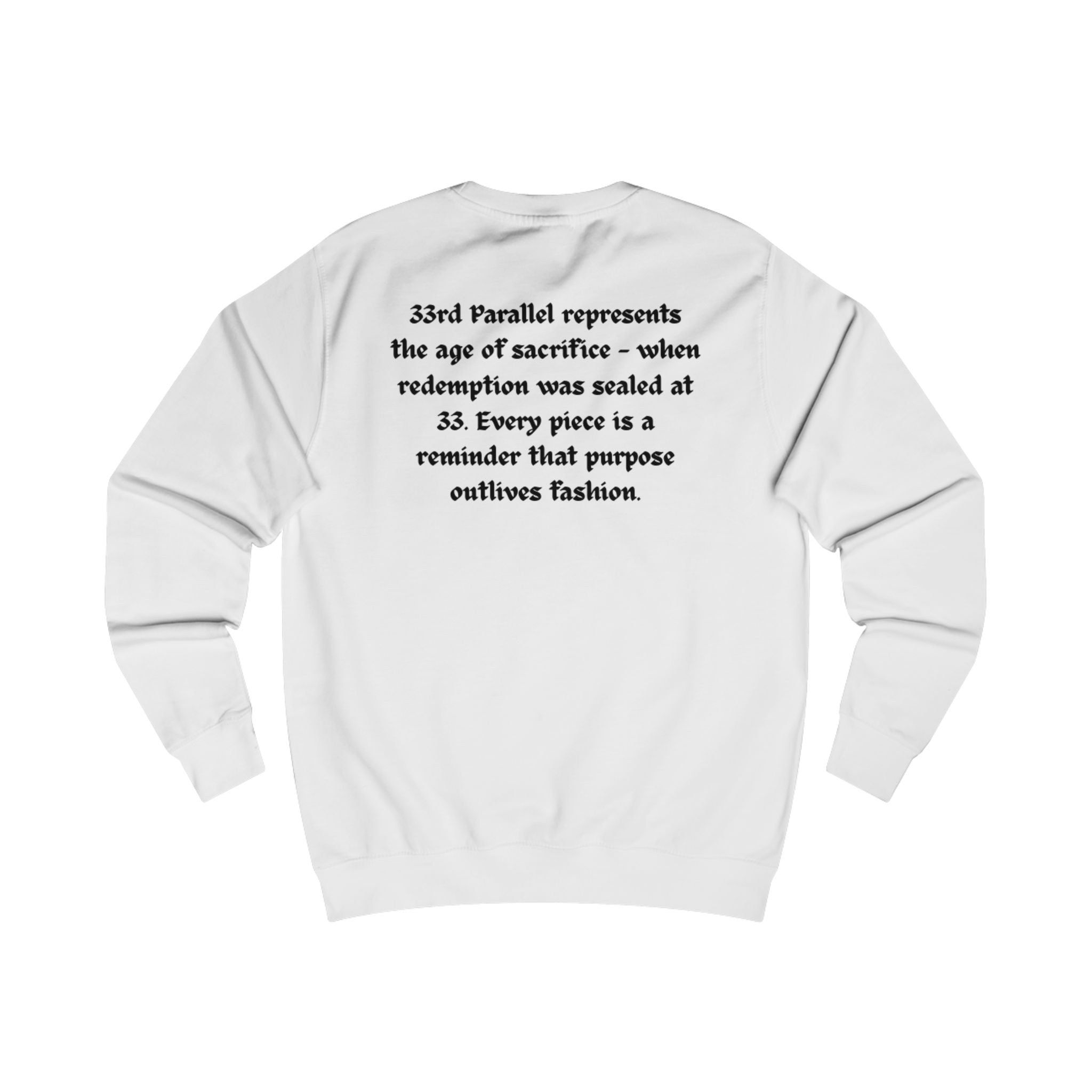Unisex Sweatshirt, "33" Logo, Brand Quote