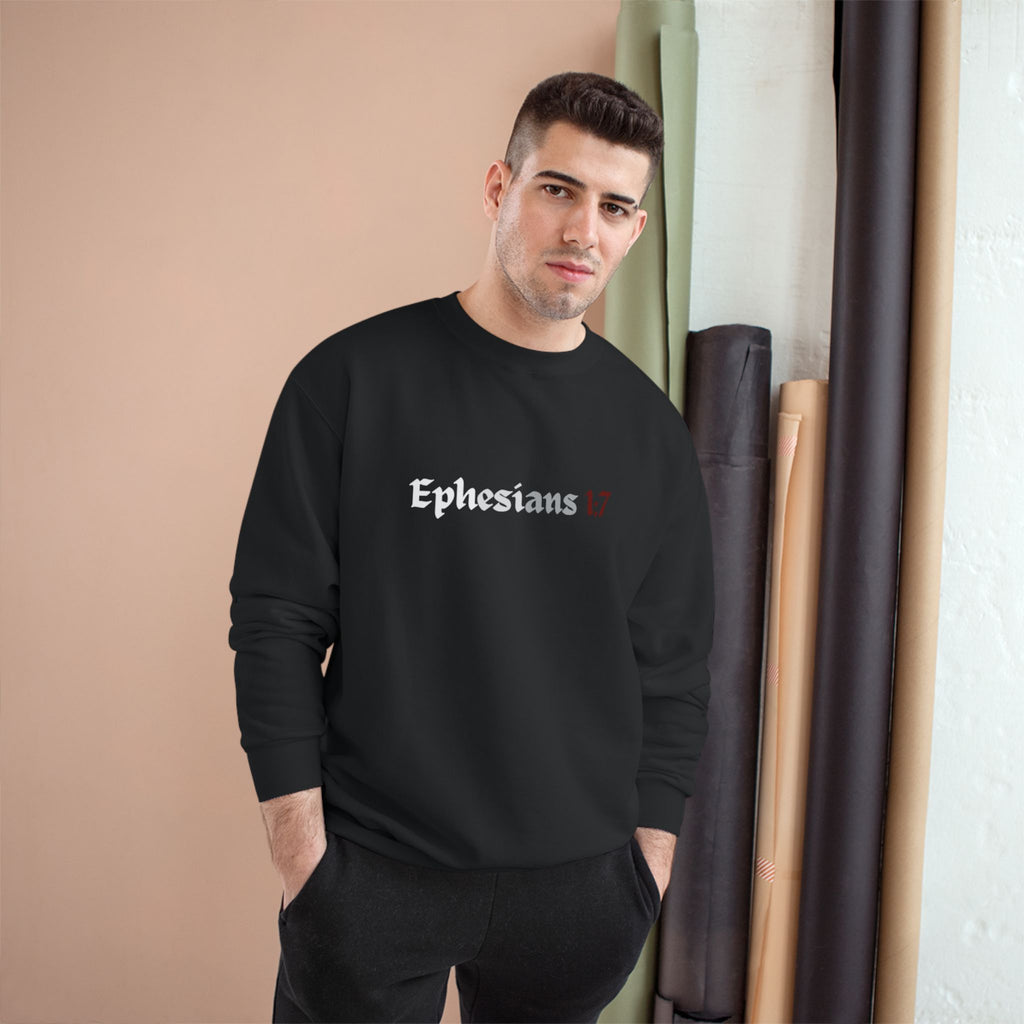 Ephesians 1:7 Champion Sweatshirt, Saved By The Blood, Faded Lettering