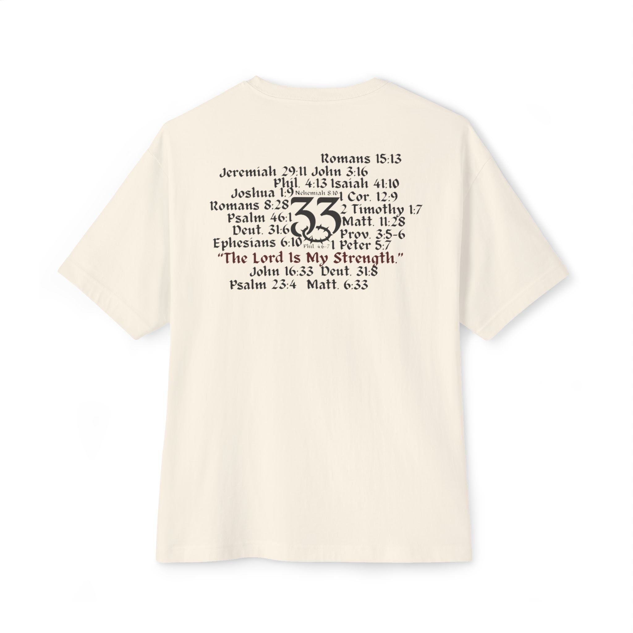 Oversized Boxy Tee, "The Lord is My Strength.", Powerful Bible Verses